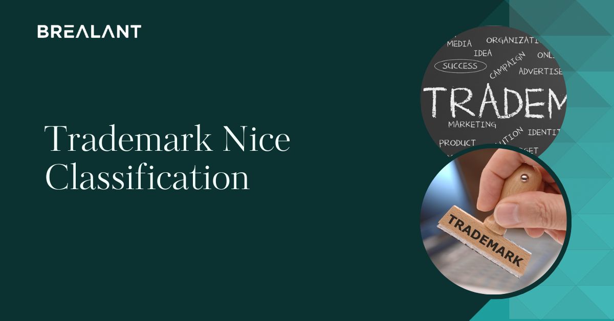 Trademark Nice Classification Brealant Trademark Nice Classification Brealant